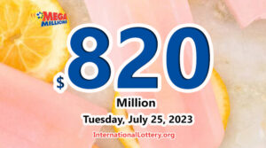 2023年7月21日：8位赢家获得百万奖金；Mega Millions彩票累积奖金达到820,000,000美元。